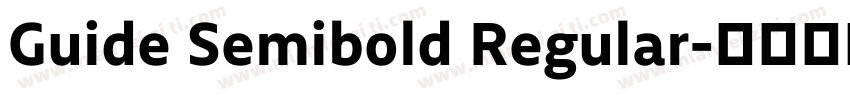 Guide Semibold Regular字体转换